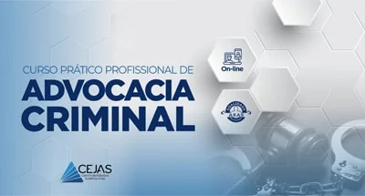 Curso de Prática Profissional - Advocacia Criminal - Online