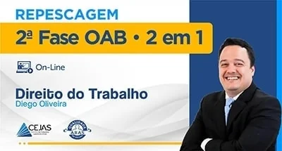 REPESCAGEM OAB 2ª FASE - 40º EXAME - DIREITO DO TRABALHO - ONLINE