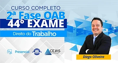OAB 2ª Fase - 44º Exame - Direito Trabalho - Presencial