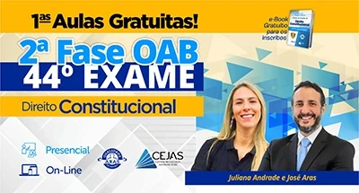 Primeiras Aulas Gratuitas - OAB 2ª Fase - 44º Exame - Direito Constitucional