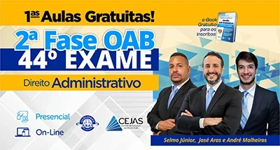 Primeiras Aulas Gratuitas - OAB 2ª Fase - 44º Exame - Direito Administrativo