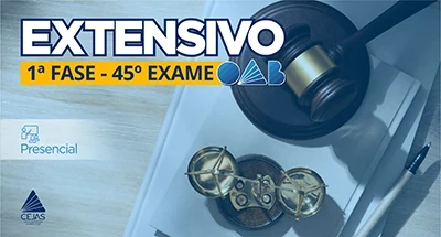 Extensivo OAB 1ª Fase - 45° Exame - Presencial