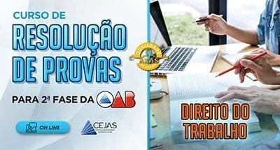 Resolução de Provas - OAB 2ª Fase 45º - Direito do Trabalho