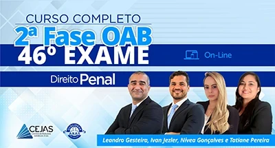 OAB 2ª Fase - 46º Exame - Direito Penal - On-line