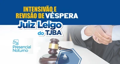 Combo: Intensivão e Revisões de Véspera Juiz Leigo TJBA 2026 - Presencial