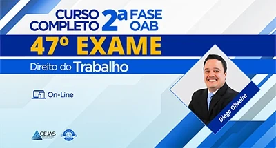2ª Fase OAB — 47º Exame — Direito Trabalho - Online
