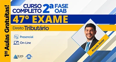 1ᵃˢ AULAS GRATUITAS — 2ª FASE OAB 47º Exame — Direito Tributário