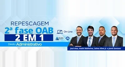 Repescagem Direito Administrativo | OAB 2ª Fase 47º