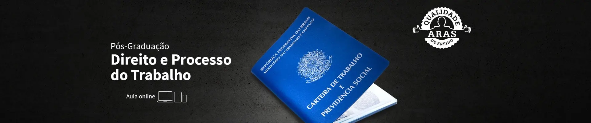 Pós-Graduação em Direito e Processo do Trabalho - 2021 - 06 meses