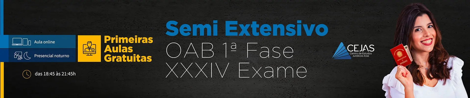 Primeiras Aulas Gratuitas - Semi-Extensivo - OAB 1ª Fase XXXIV Exame