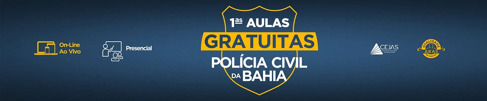 Primeiras Aulas Gratuitas - Polícia Civil Bahia