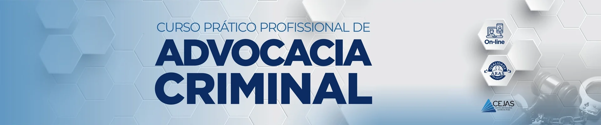 Curso de Prática Profissional - Advocacia Criminal - Online