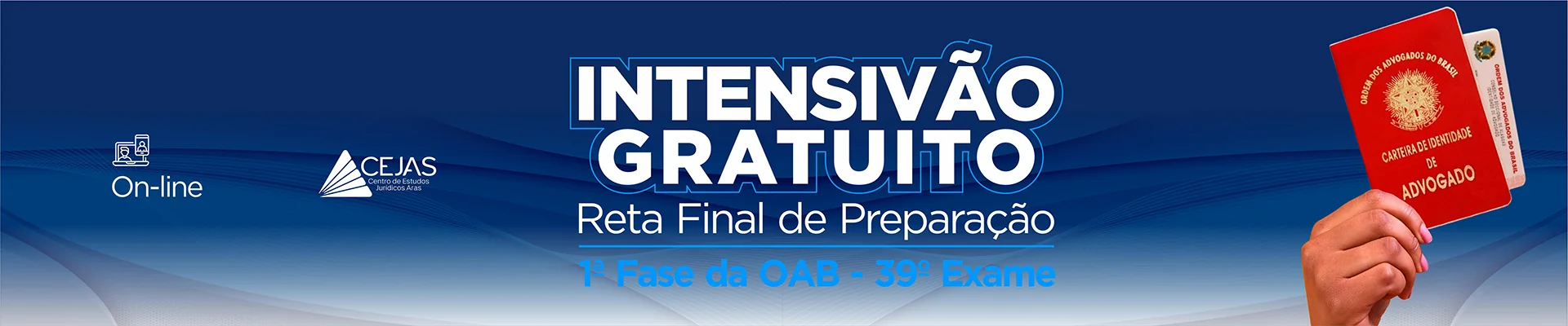 Intensivão Reta Final - OAB 1 Fase 39 Exame - Online GRATUITO