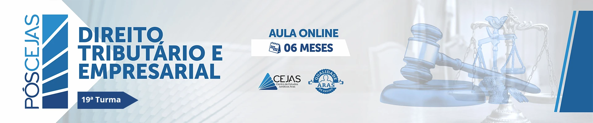 PÓS-GRADUAÇÃO em DIREITO TRIBUTÁRIO E EMPRESARIAL - 19ª TURMA - 06 MESES - ONLINE