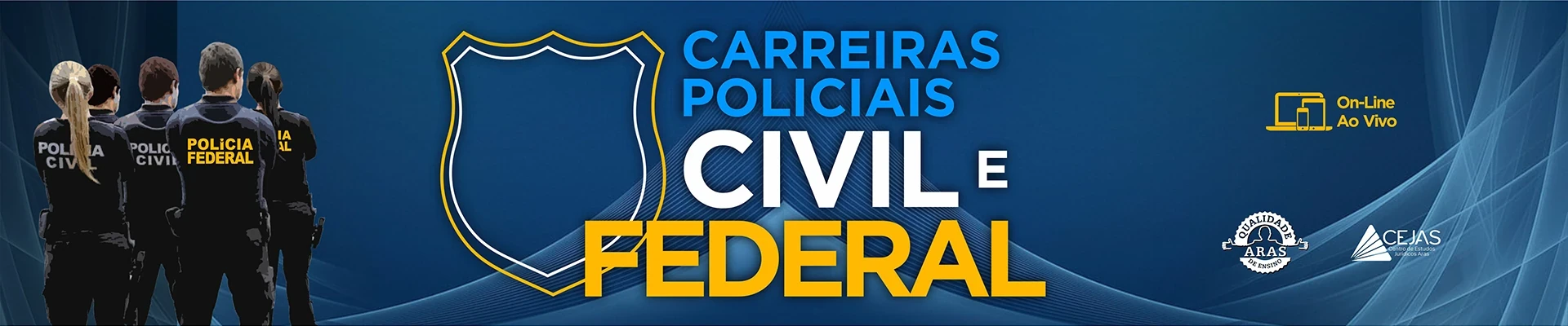 Carreiras Policiais - Estadual e Federal - On-line