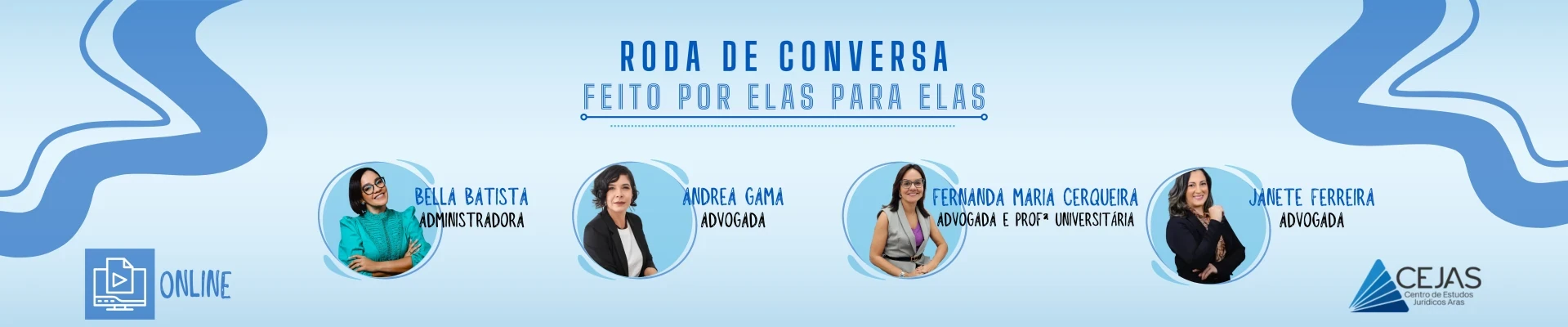 Roda de Conversa - Feito por Elas para Elas