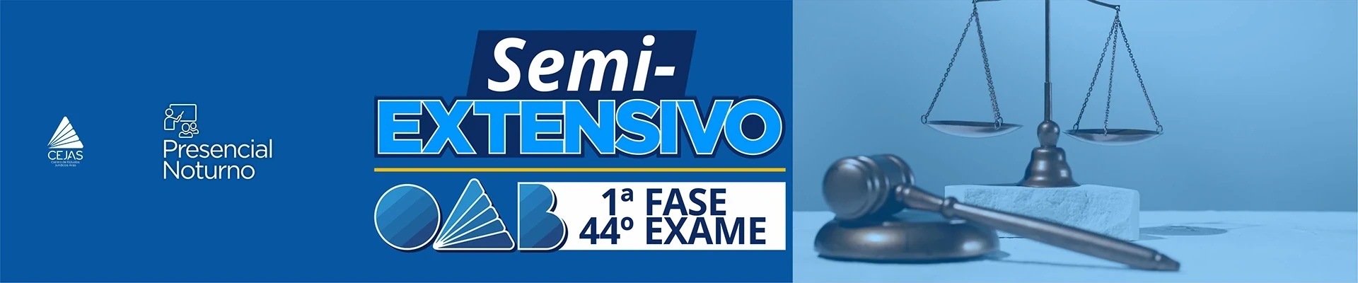 Semiextensivo OAB 1ª Fase - 44° Exame - Presencial Noturno