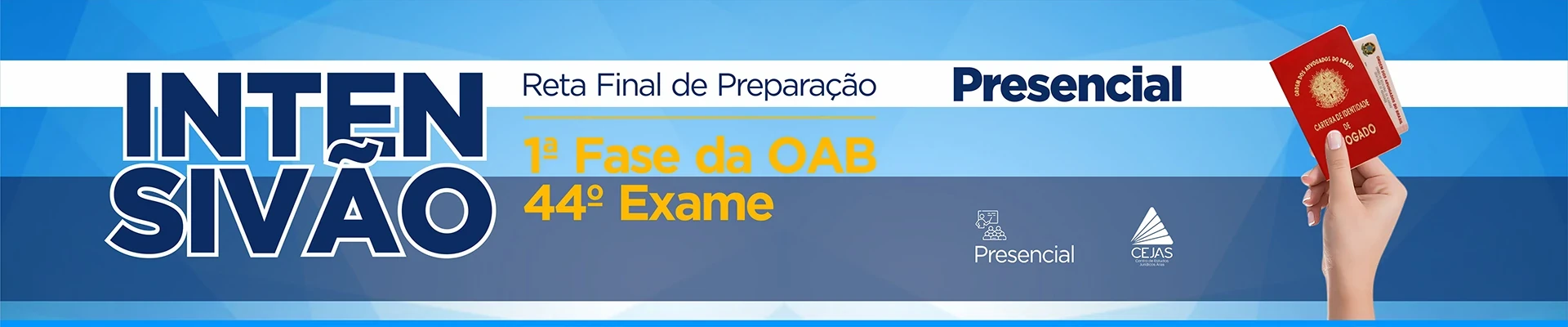 Intensivão Reta Final - OAB 1ª Fase - 44° Exame - Presencial Noturno