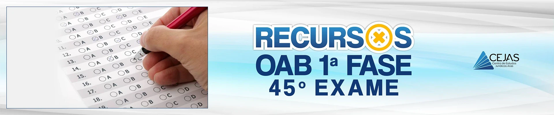 Recursos OAB 1ª Fase - 45° Exame