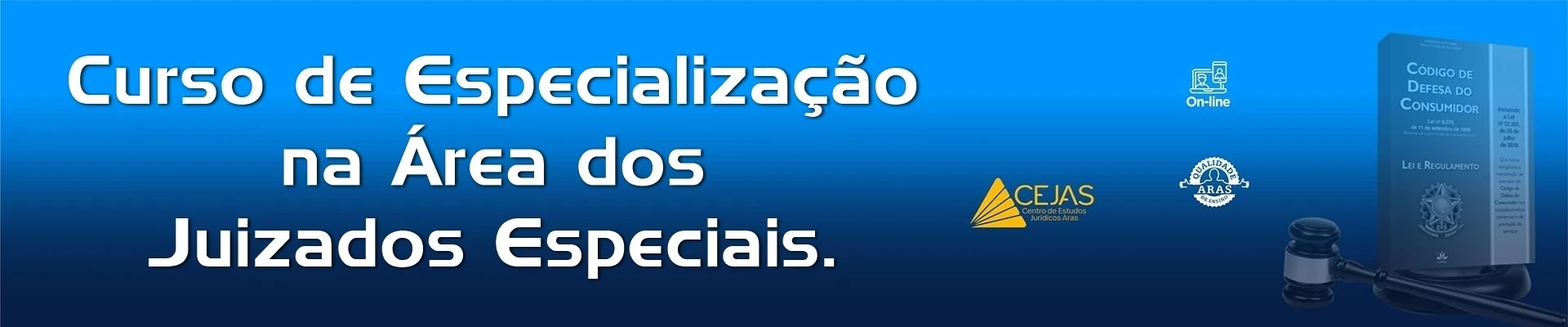 Curso de Especialização na Área dos Juizados Especiais - Online
