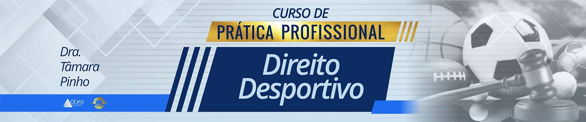Prática Profissional - Direito Desportivo: da Origem ao TJD