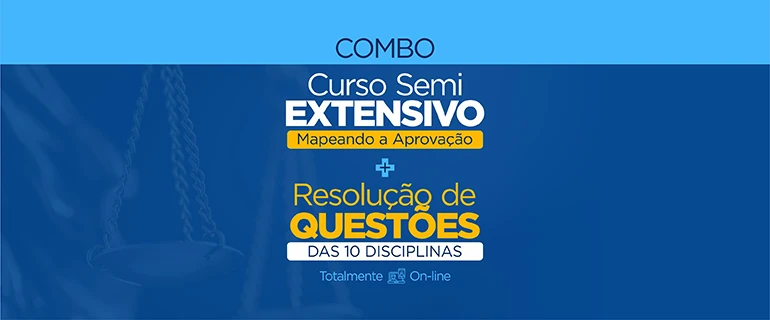 Semi-Extensivo OAB 1ª Fase - Mapeando a Aprovação + Resolução de Questões
