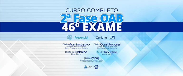 OAB 2ª FASE - 46º (Online e Presencial)