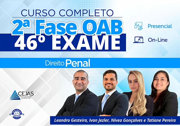 OAB 2ª Fase - 46º Exame - Direito Penal - On-line