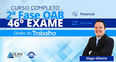 OAB 2ª Fase - 46º Exame - Direito do Trabalho - On-line