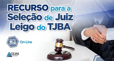 RECURSO para a Seleção de Juiz Leigo do TJBA