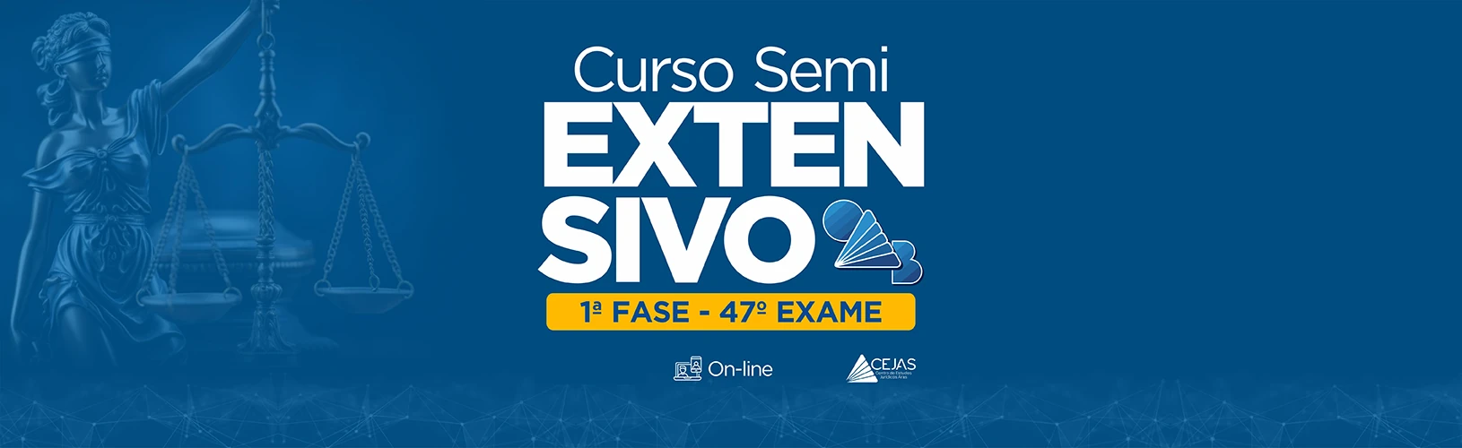 Semiextensivo OAB 1ª Fase - 47° Exame - On-line