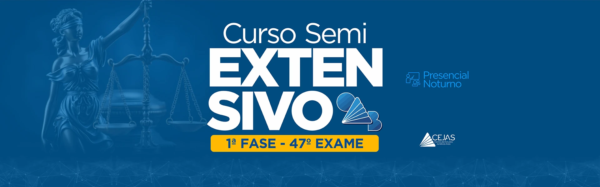 Semiextensivo OAB 1ª Fase - 47° Exame - Presencial