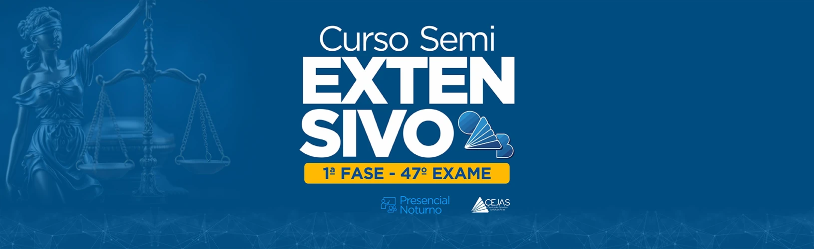 Semiextensivo OAB 1ª Fase - 47° Exame - Presencial