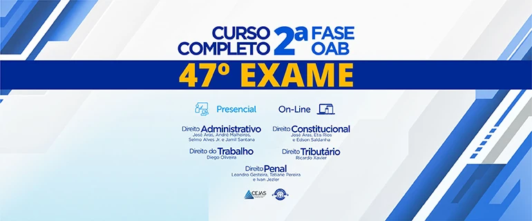 OAB 2ª FASE - 47º ( Online / Presencial )