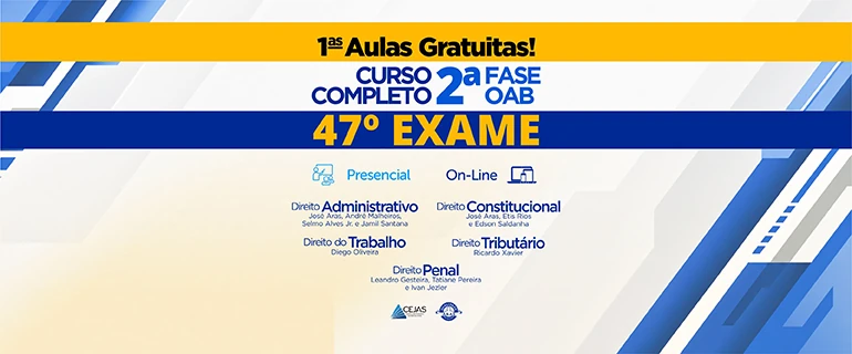 OAB 2ª FASE - 47º ( 1ᵃˢ AULAS GRATUITA )
