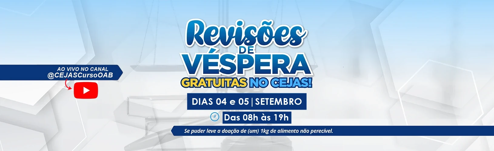 Revisões de Véspera - 1ª Fase 47º exame