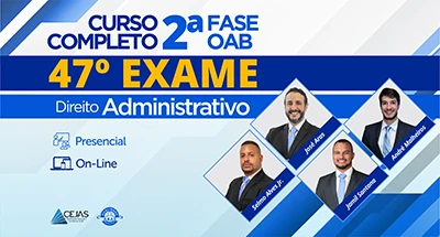 2ª Fase OAB — 47º Exame — Direito Administrativo - Online